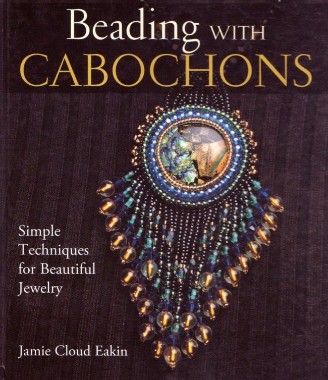Книга «Плетение с кабошонами» J.C. Eakin